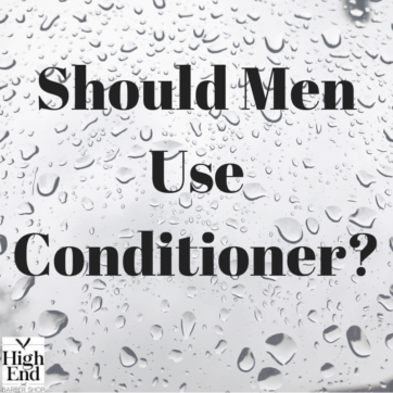 Should Men Use Conditioner